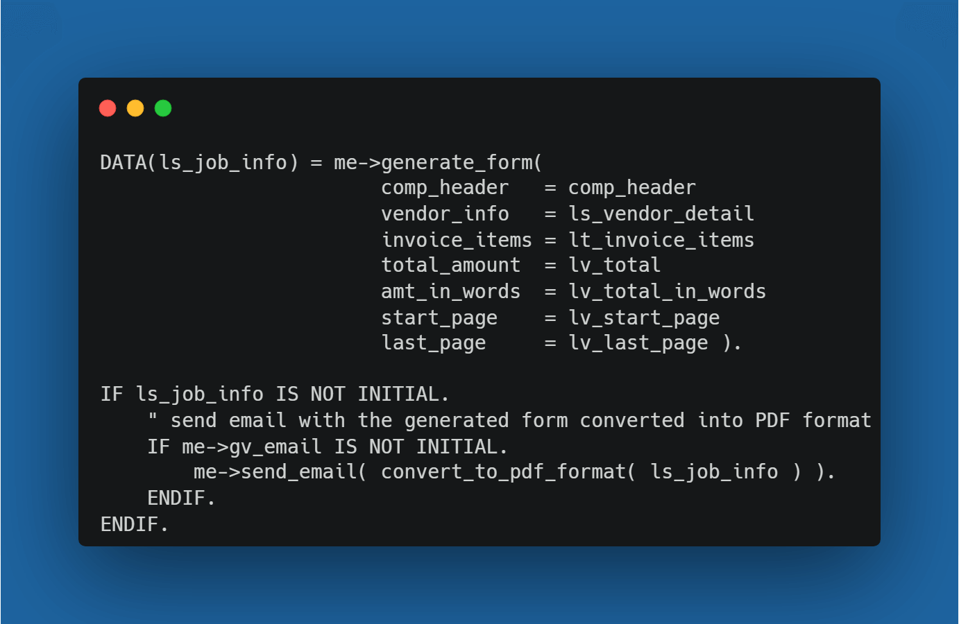 Pseudo-Code for Generating the PDF and attach in the email notification